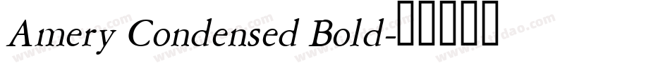 Amery Condensed Bold字体转换